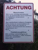 Unntigen Lrm zu vermeiden, darum bittet dieses Schild in drei Sprachen in Aachen Hbf (Abf Gleis 129, direkt am Zaun zur Kamper Strae). Also dann...