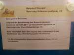 Am 26.05.2013 wurde fr die Reisenden ein Infoblatt fr die Tunnelerweiterung ausgehangen.Wo drauf steht das der Aufgang zu den Bahnsteig 4/5 gesperrt ist und sie den anderen Bahnhofstunnel benutzen