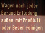 Na da weiß man ja was man zu tun hat! Wagenaufschrift an einen Schüttgutwagen,abgestellt am Stolberger Bahnhof,datiert vom 03.Sept.2014.