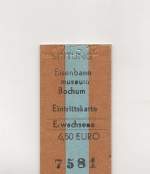 Eintrittskarte Eisenbahnmuseum Bochum vom 17.5.2012