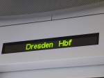 Matrix-Zugzielanzeiger in des RE Hof-Dresden am 09.08.2013.
So aufgenommen in einem VT 612.