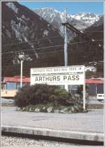 Arthurs Pass auf der Sdinsel liegt an der Strecke des TranzalpineExpress zwischen Christchurch und Greymouth. (Archiv 11/85)