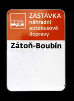 Hinweis  auf den SEV am Haltepunkt  Zátoň-Boubín. 11.10.2022 09:54 Uhr.